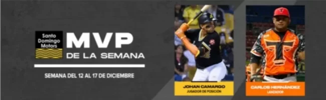  Johan Camargo y Carlos Hernández, dueños del último MVP de la Semana Santo Domingo Motors