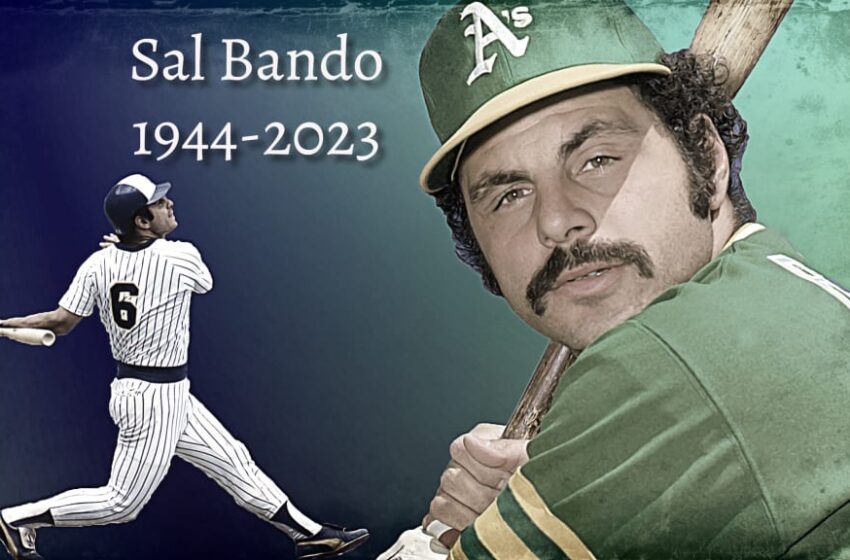  Fallece Sal Bando, ex capitán de OAK, ex 3B/GG de MIL